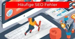 Häufige SEO Fehler